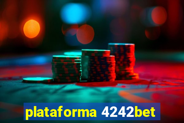 plataforma 4242bet